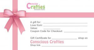 Conscious Crafties Gift Certificate